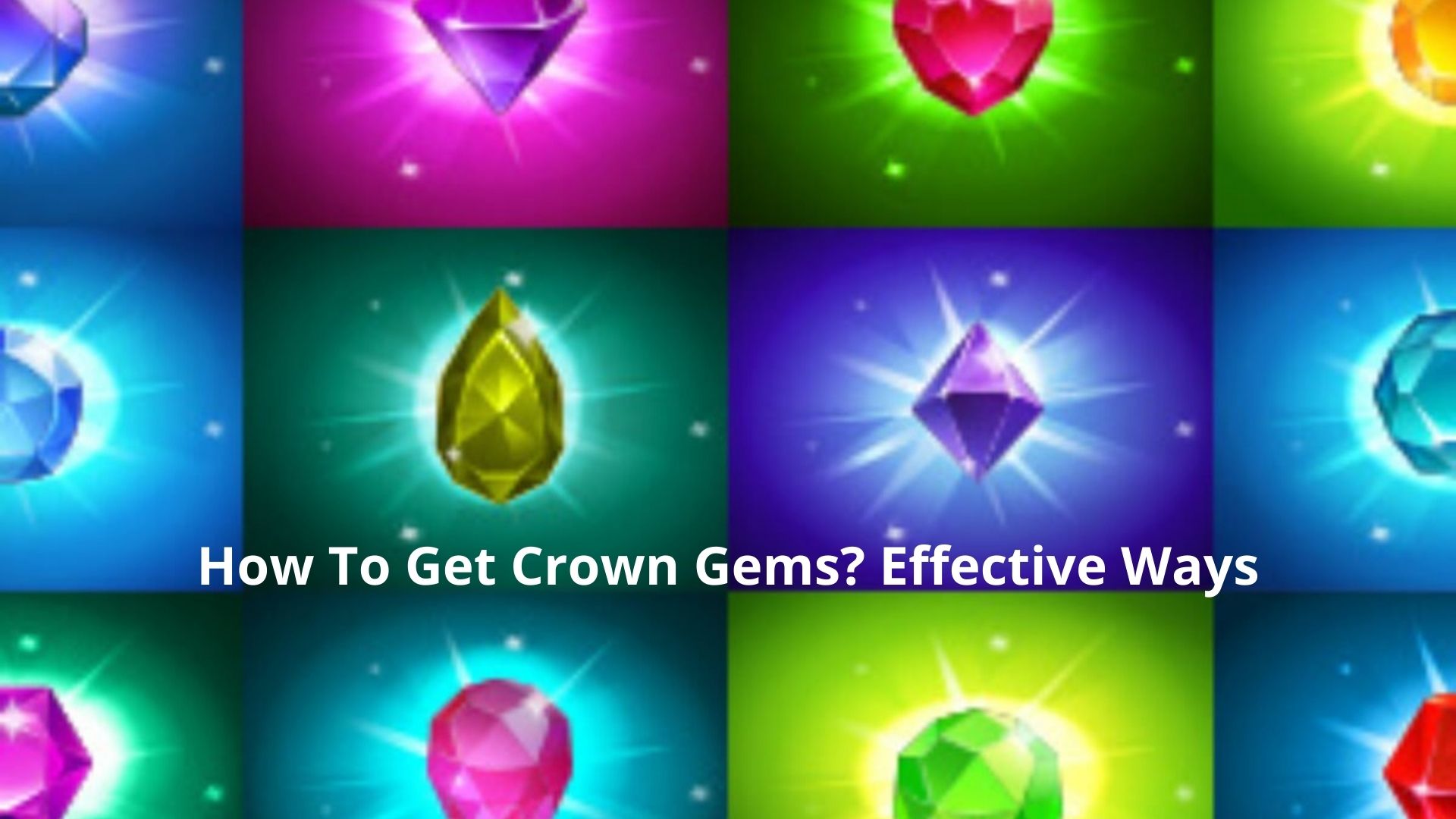 How To Get Crown Gems